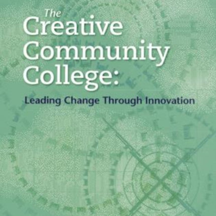 The Creative Community College