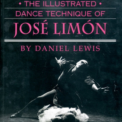 The Illustrated Dance Technique of Jos Limn
