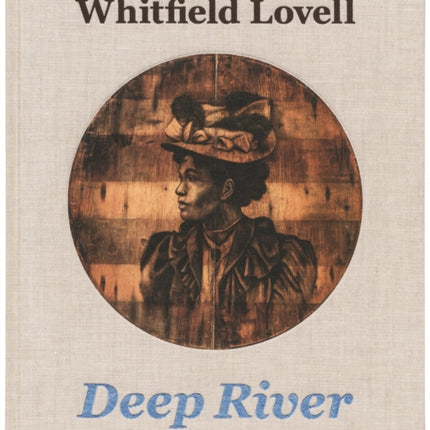 Whitfield Lovell: Deep River