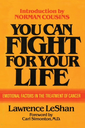 You Can Fight for Your Life Emotional Factors in