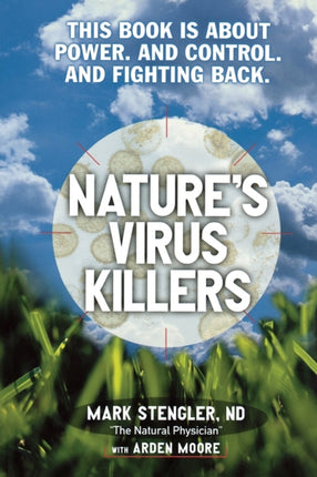 Natures Virus Killers