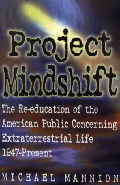 Project Mindshift The ReEducation of the American