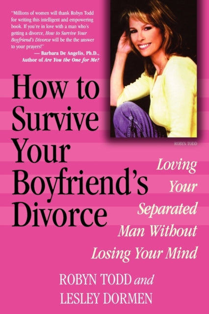 How to Survive Your Boyfriends Divorce