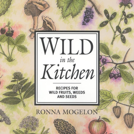 Wild in the Kitchen