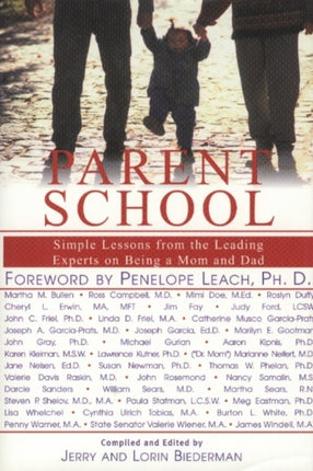Parent School Simple Lessons from Leading Experts