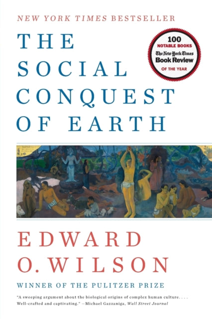 The Social Conquest of Earth