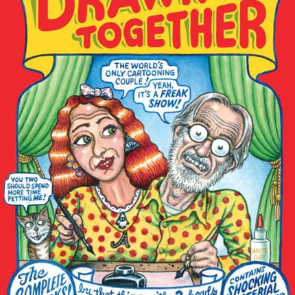 Drawn Together: The Collected Works of R. and A. Crumb