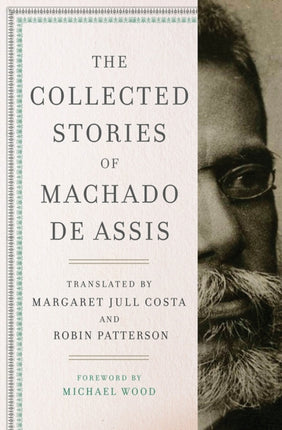 The Collected Stories of Machado de Assis