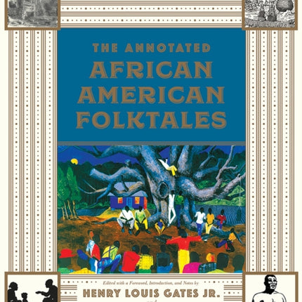 The Annotated African American Folktales