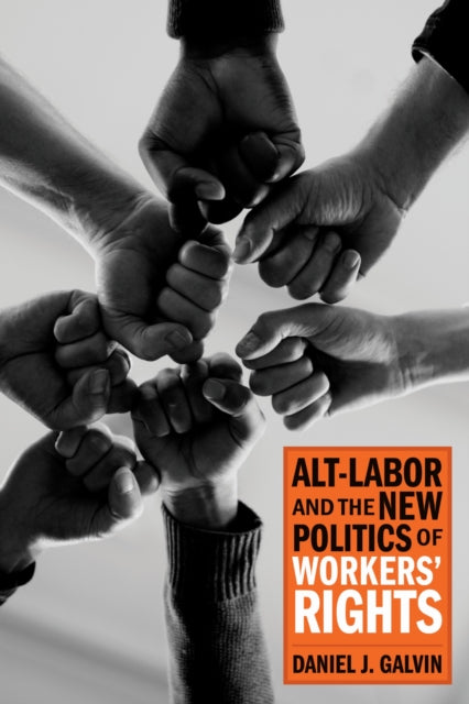 AltLabor and the New Politics of Workers Rights