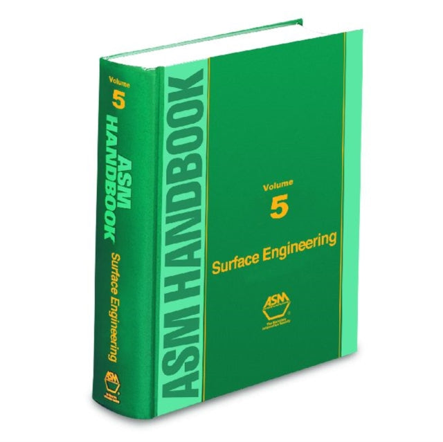 ASM Handbook Surface Engineering v5 Surface