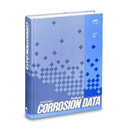 Handbook of Corrosion Data Materials Data Series