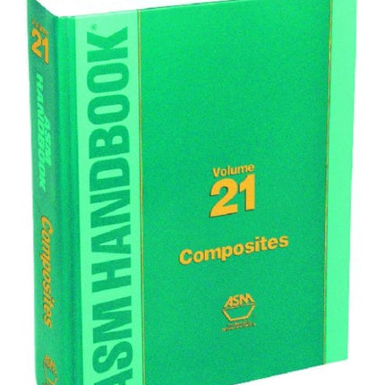 ASM Handbook Composites v 21 Vol 21 ASM Handbooks