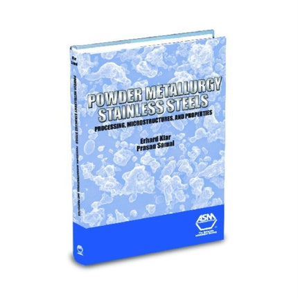 Powder Metallurgy Stainless Steels