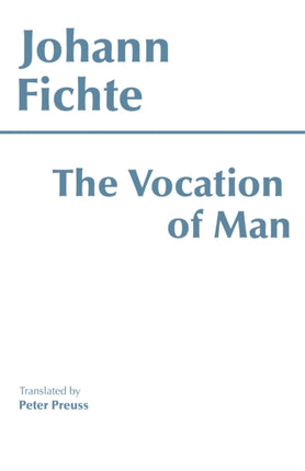 The Vocation of Man