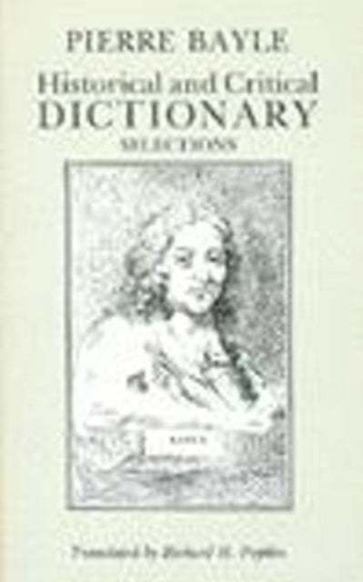 Historical and Critical Dictionary: Selections