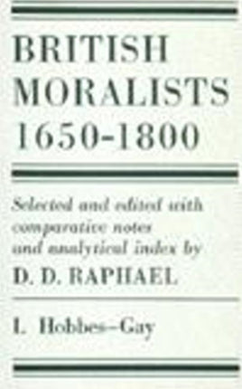 British Moralists 16501800 Volumes 1 and 2