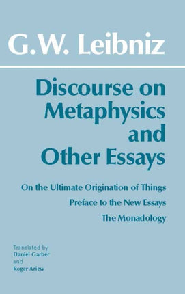 Discourse on Metaphysics and Other Essays