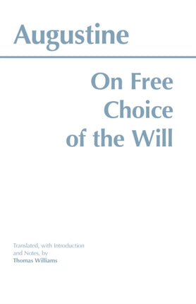 On Free Choice of the Will