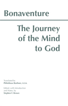 The Journey of the Mind to God