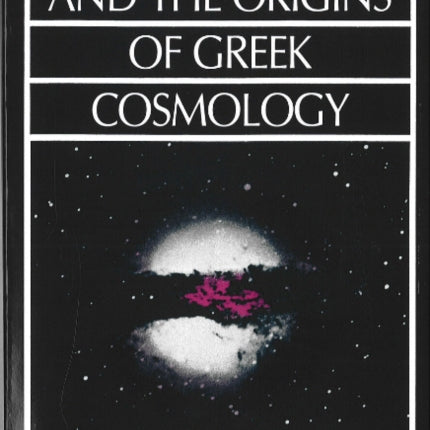 Anaximander and the Origins of Greek Cosmology