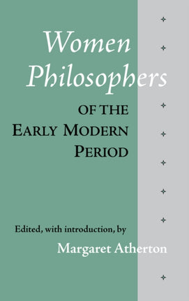 Women Philosophers of the Early Modern Period