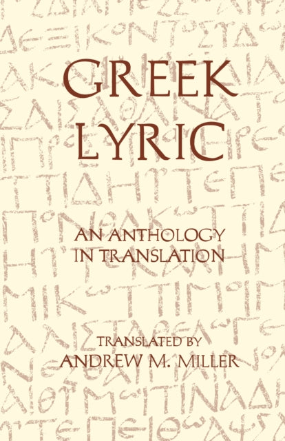 Greek Lyric: An Anthology in Translation