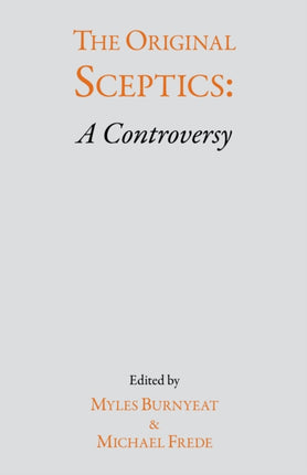 The Original Sceptics: A Controversy