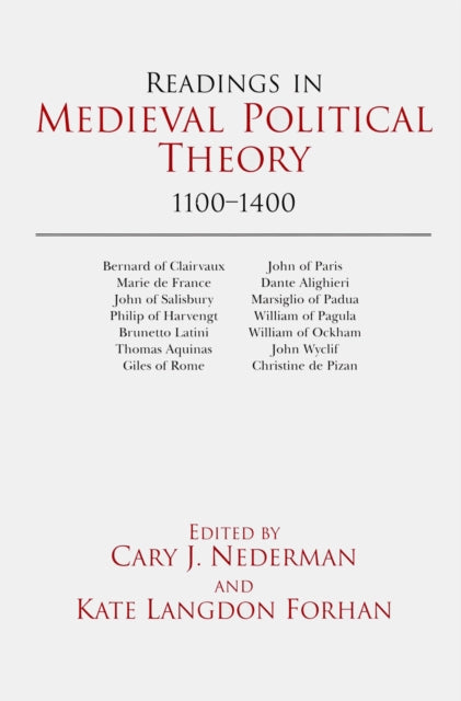 Readings in Medieval Political Theory: 1100-1400: 1100-1400