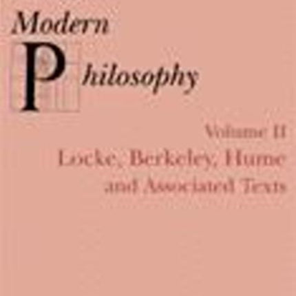 Readings In Modern Philosophy, Volume 2: Locke, Berkeley, Hume and Associated Texts