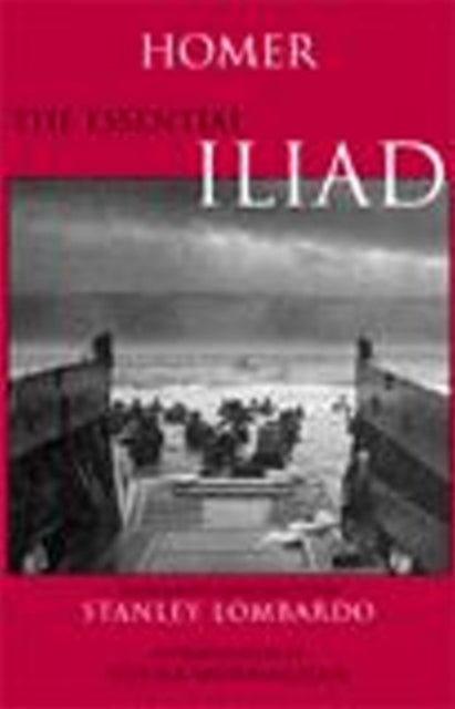 The Essential Iliad