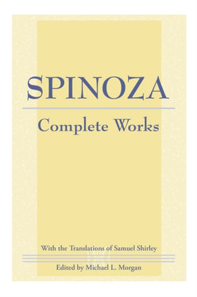 Spinoza: Complete Works