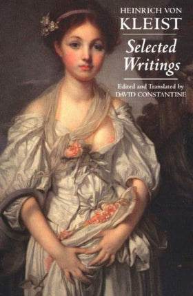 Kleist: Selected Writings