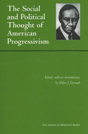 Social and Political Thought of American Progressivism