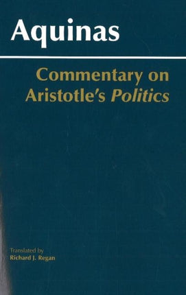 Commentary on Aristotle's Politics