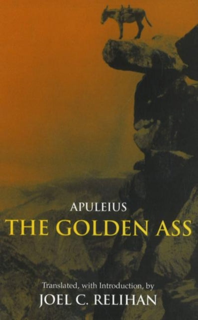 The Golden Ass: Or, A Book of Changes