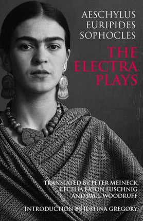 The Electra Plays