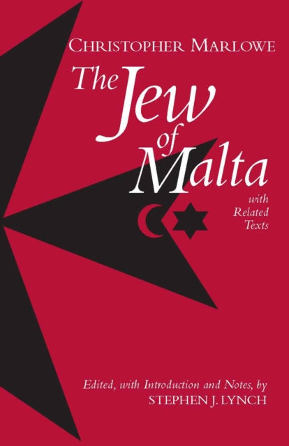 The Jew of Malta, with Related Texts