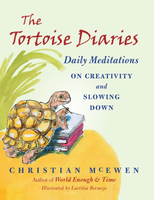 The Tortoise Diaries