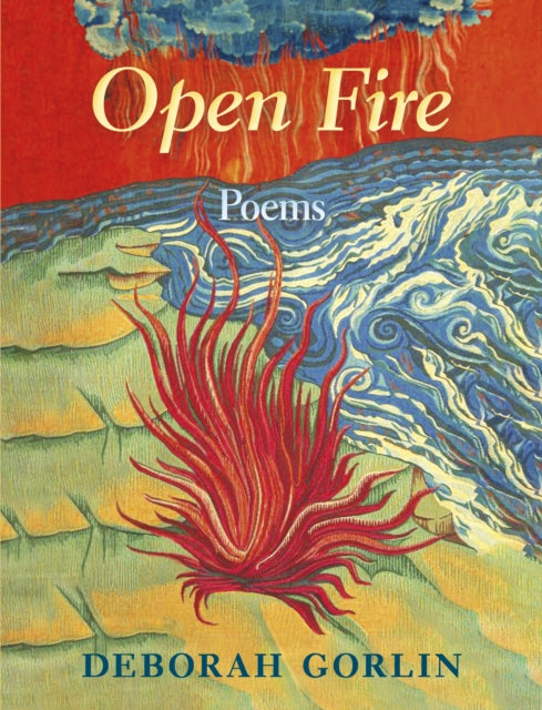 Open Fire: A Story in 84 Sonnets