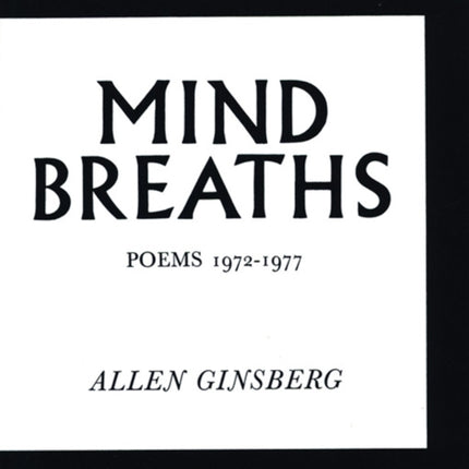 Mind Breaths: Poems 1972-1977