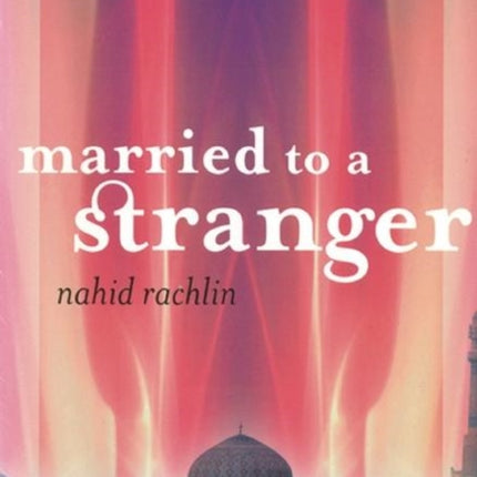 Married to a Stranger