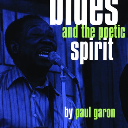 Blues and the Poetic Spirit