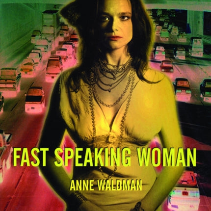 Fast Speaking Woman: Chants and Essays