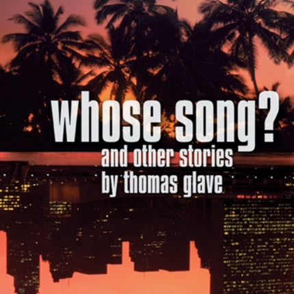 Whose Song?: And Other Stories