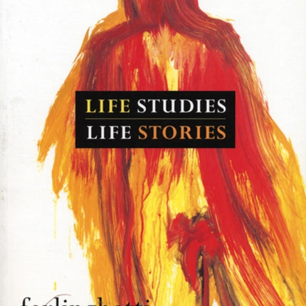 Life Studies, Life Stories: Drawings