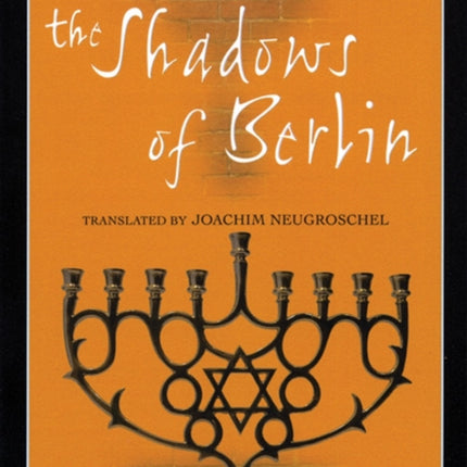 The Shadows of Berlin