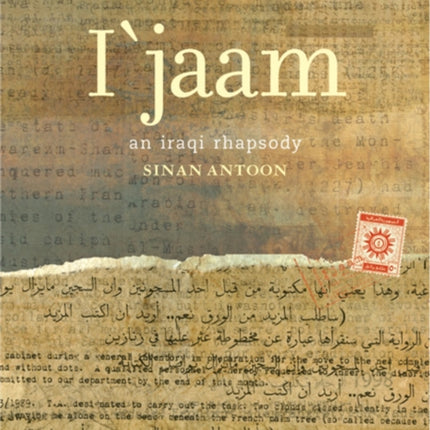 I'jaam: An Iraqi Rhapsody