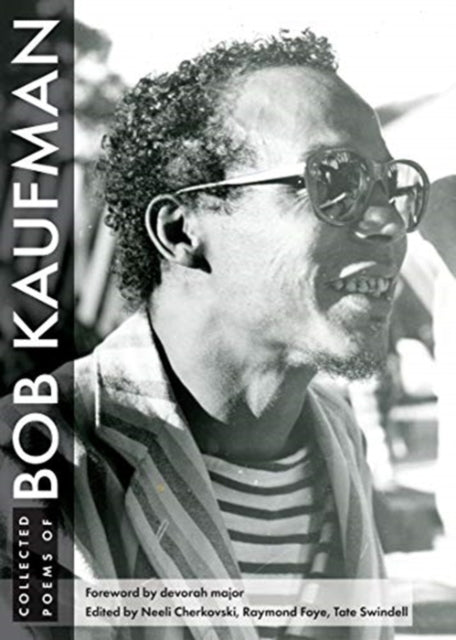 Collected Poems of Bob Kaufman