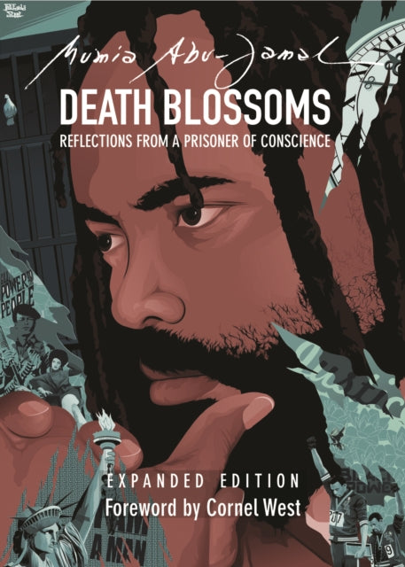 Death Blossoms: Reflections from a Prisoner of Conscience, Expanded Edition